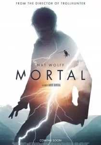 Mortal ปริศนาพลังเหนือมนุษย์