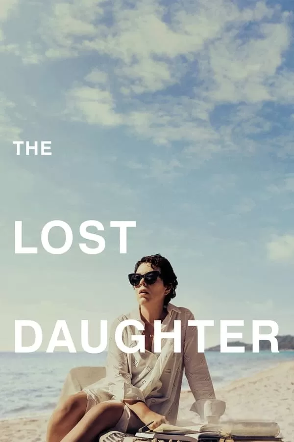 The Lost Daughter ลูกสาวที่สาบสูญ