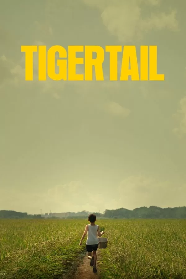 Tigertail รอยรักแห่งวันวาน