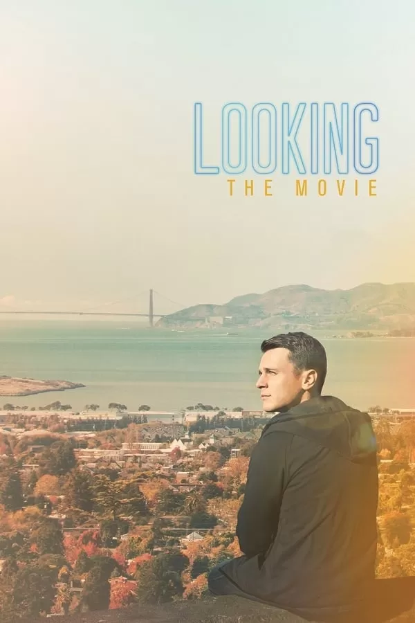 Looking The Movie