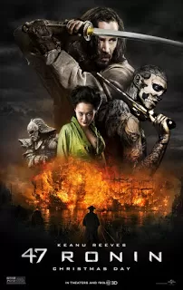 47 Ronin 47 โรนิน มหาศึกซามูไร