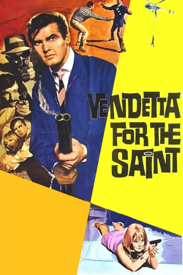 Vendetta for the Saint เดอะเซนต์ ยอดคนมหากาฬ