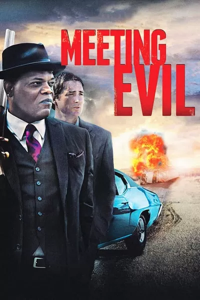 Meeting Evil ประจันหน้าอำมหิต