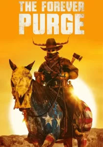The Forever Purge คืนอำมหิต อำมหิตไม่หยุดฆ่า