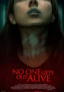 No One Gets Out Alive ห้องเช่าขังตาย