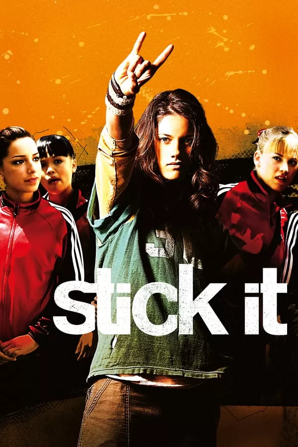 Stick It ฮิป เฮี้ยว ห้าว สาวยิมพันธุ์ซ่าส์