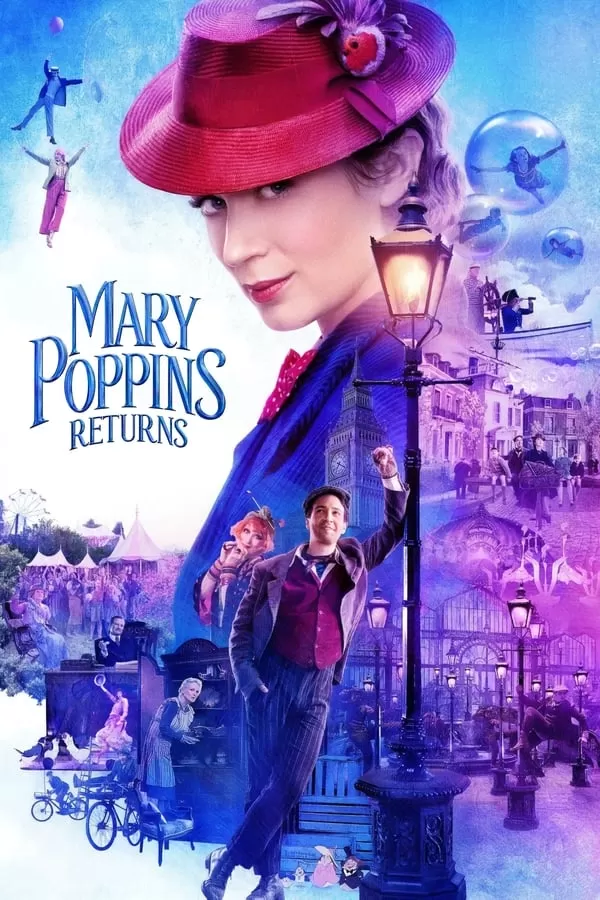 Mary Poppins Returns แมรี่ ป๊อบปิ้นส์ กลับมาแล้ว