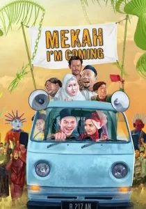 Mekah I’m Coming พิสูจน์รัก ณ เมกกะ