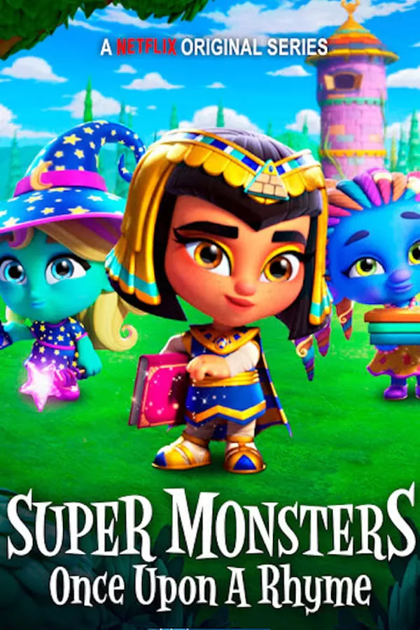 Super Monsters Once Upon A Rhyme อสูรน้อยวัยป่วน ณ กาลครั้งหนึ่ง