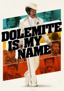 Dolemite Is My Name โดเลอไมต์ ชื่อนี้ต้องจดจำ