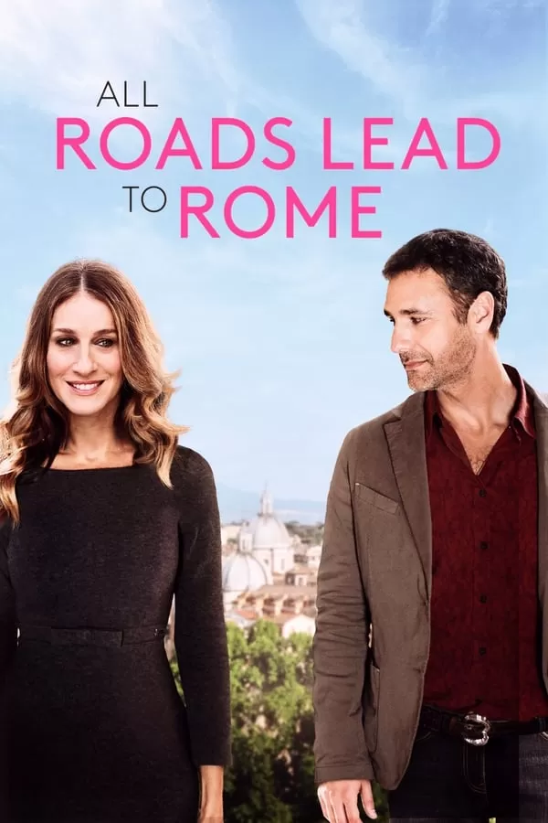 All Roads Lead to Rome รักยุ่งยุ่ง พุ่งไปโรม