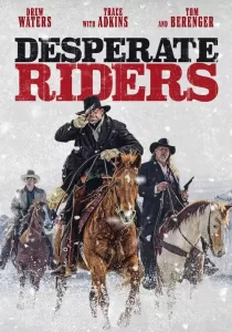 Desperate Riders วีรบุรุษคาวบอย