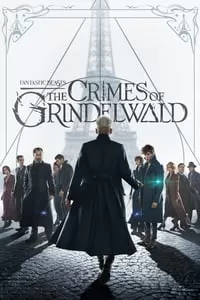 Fantastic Beasts The Crimes of Grindelwald สัตว์มหัศจรรย์ อาชญากรรมของกรินเดลวัลด์