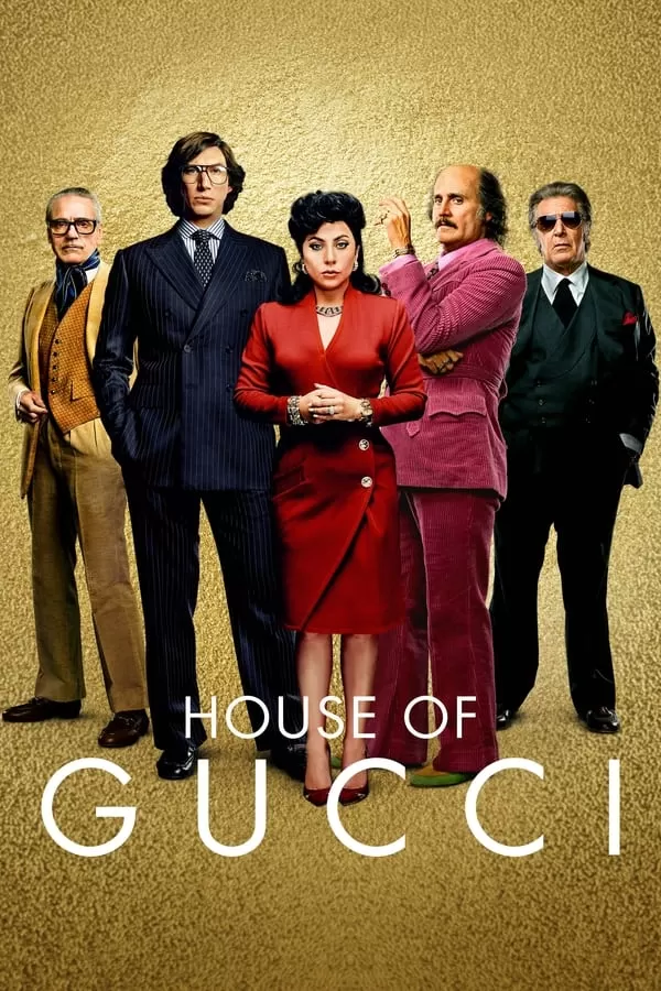 House of Gucci เฮาส์ ออฟ กุชชี่