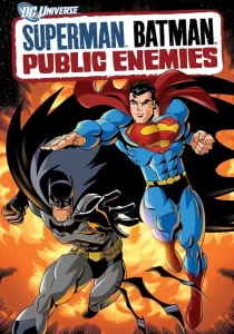 Superman/Batman Public Enemies
