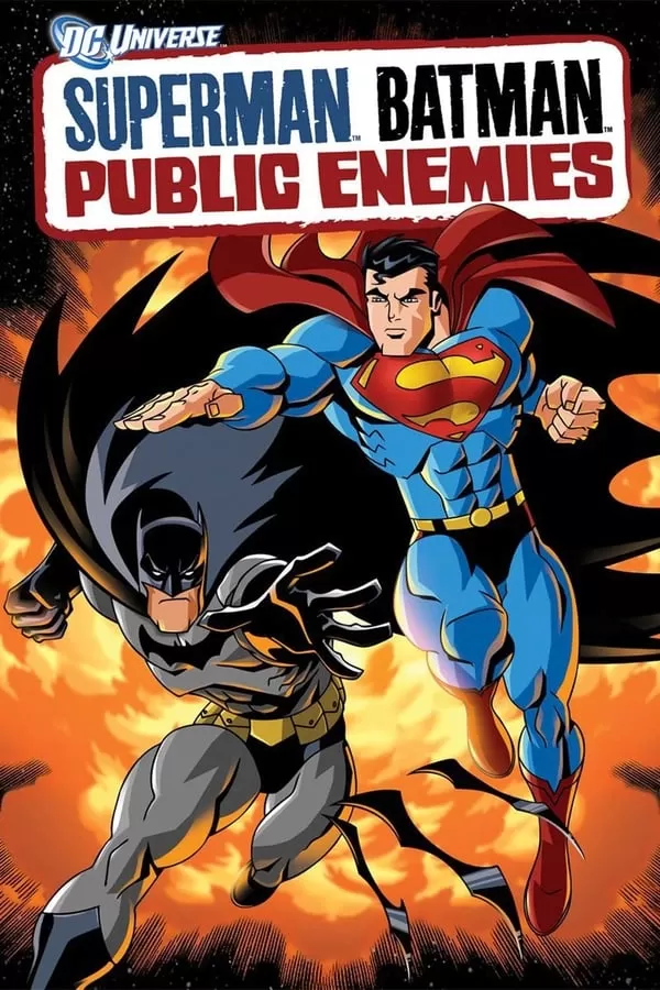 Superman/Batman Public Enemies