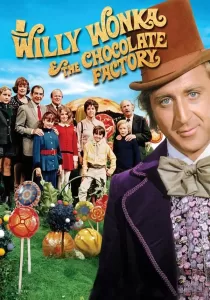 Willy Wonka & the Chocolate Factory วิลลี่ วองก้ากับโรงงานช็อกโกแล็ต