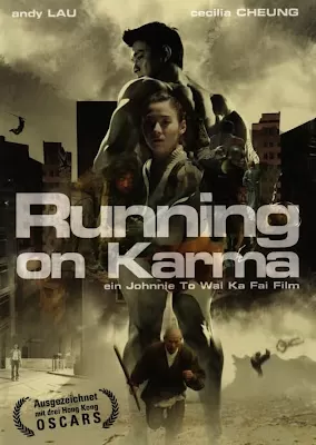 Running on Karma คนมหากาฬใหญ่ทะลุโลก