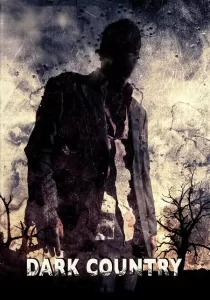 Dark Country เมืองแปลก คนนรกเดือด
