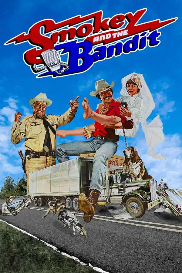 Smokey and the Bandit รักสี่ล้อต้องรอตอนเหาะ