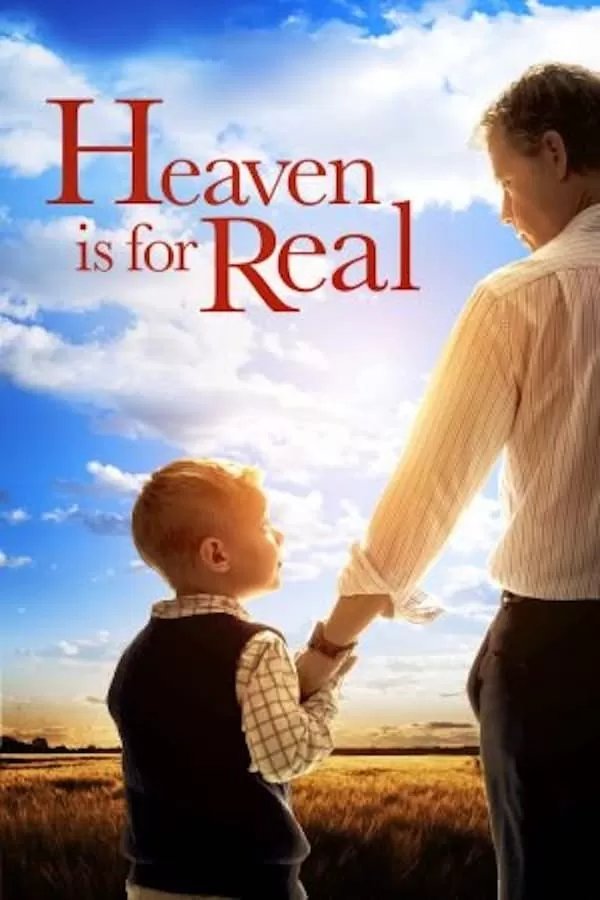 Heaven is for Real สวรรค์มีจริง