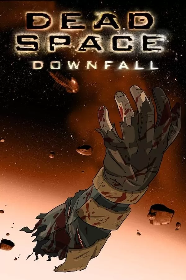 Dead Space Downfall สงครามตะลุยดาวมฤตยู