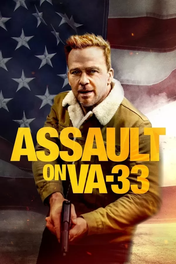 Assault on VA-33 สกัดแผนระห่ำยึดวีเอ 33