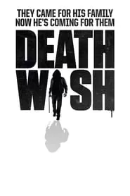 Death Wish นักฆ่าโคตรอึด