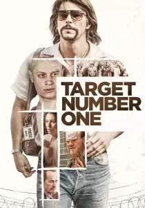 Target Number One ปฏิบัติการฉาว เป้าหมายหมายเลขหนึ่ง