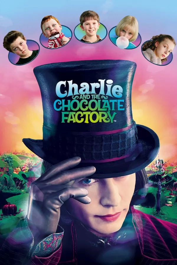 Charlie and the Chocolate Factory ชาร์ลี กับ โรงงานช็อกโกแลต