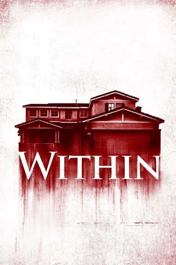 Within มันแอบอยู่ในบ้าน