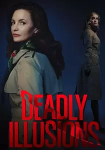 Deadly Illusions หลอน ลวง ตาย