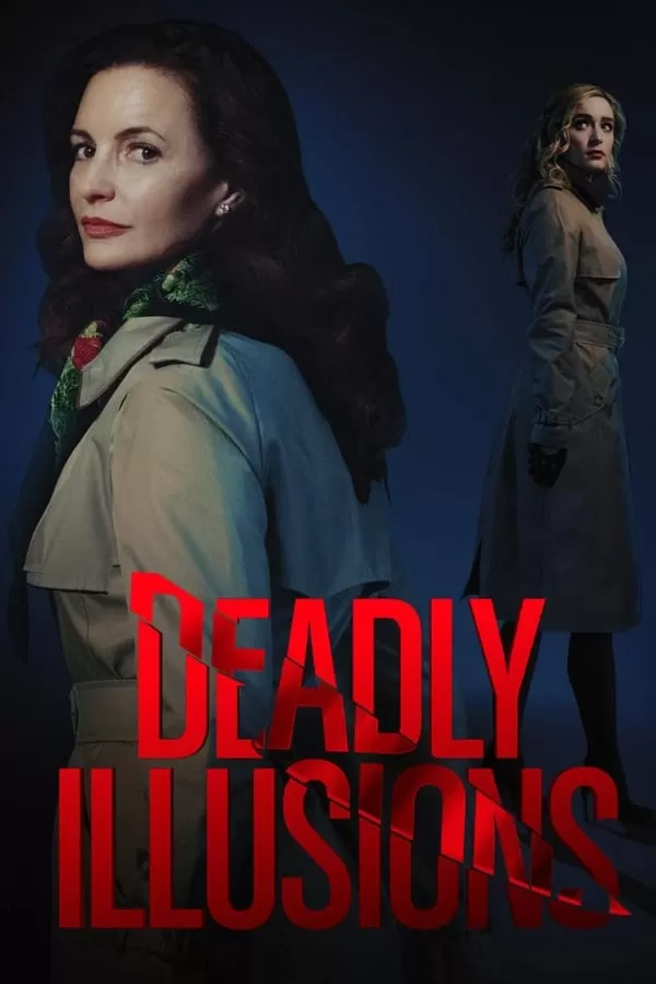 Deadly Illusions หลอน ลวง ตาย