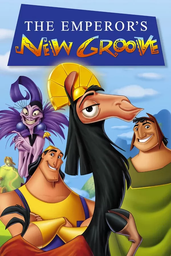 The Emperor’s New Groove จักรพรรดิกลายพันธุ์ อัศจรรย์พันธุ์ต๊อง