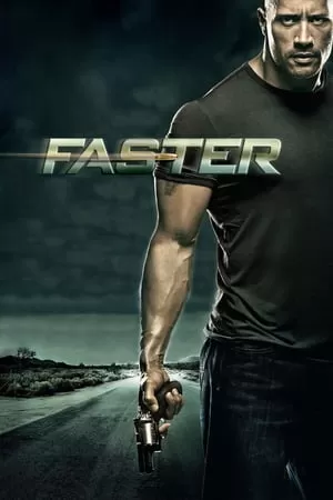 Faster ฝังแค้นแรงระห่ำนรก