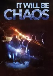 It Will be Chaos บรรยายไทย