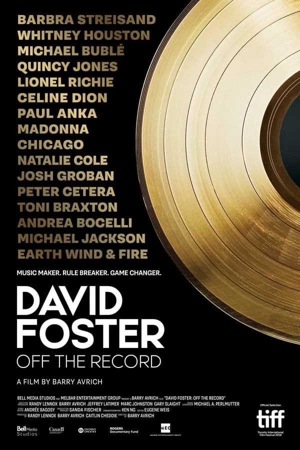 David Foster Off the Record เดวิด ฟอสเตอร์ เบื้องหลังสุดยอดเพลงฮิต