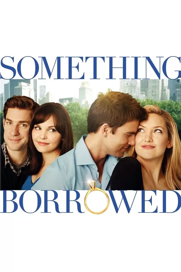 Something Borrowed ผู้ชายคนนี้ฉันขอ(ยืม)