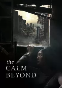 The Calm Beyond บรรยายไทย