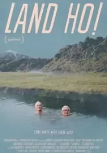 Land Ho! คู่เก๋าตะลอนทัวร์
