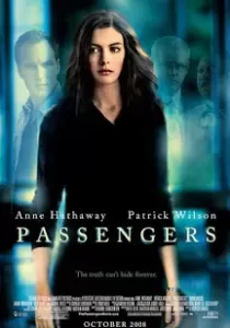 Passengers แพสเซนเจอร์ส สัมผัสเฉียดนรก