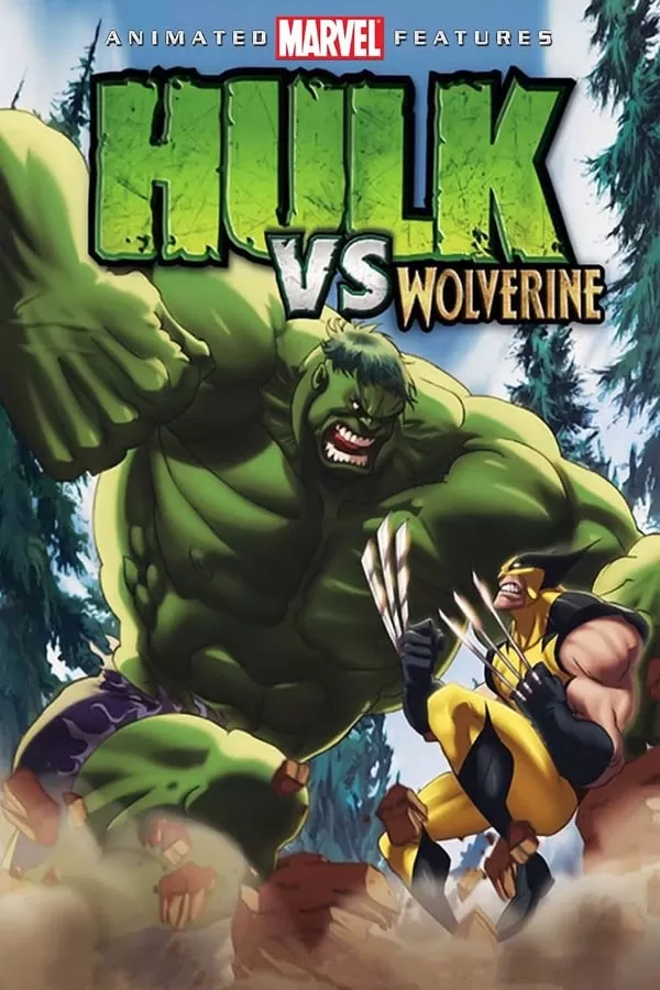 Hulk vs Wolverine เดอะฮักปะทะวูฟเวอร์รีน