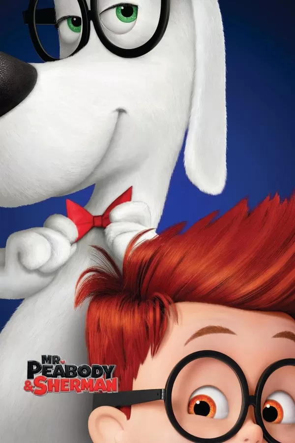 Mr. Peabody & Sherman ผจญภัยท่องเวลากับนายพีบอดี้และเชอร์แมน