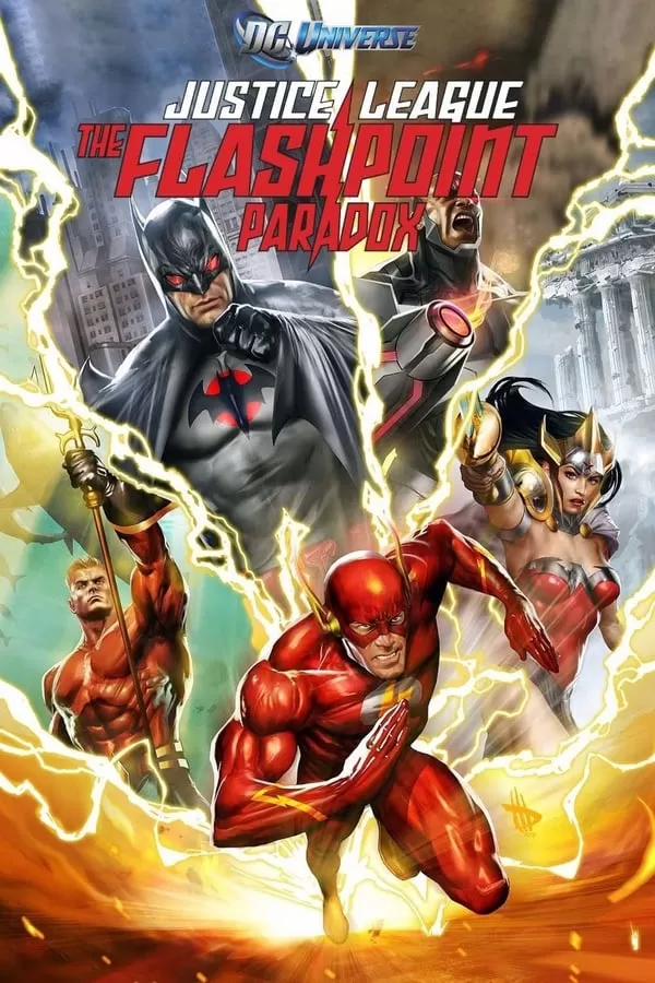 Justice League The Flashpoint Paradox จัสติซ ลีก จุดชนวนสงครามยอดมนุษย์