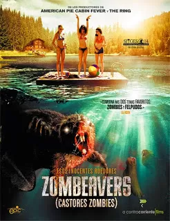 Zombeavers บีเวอร์ซอมบี้