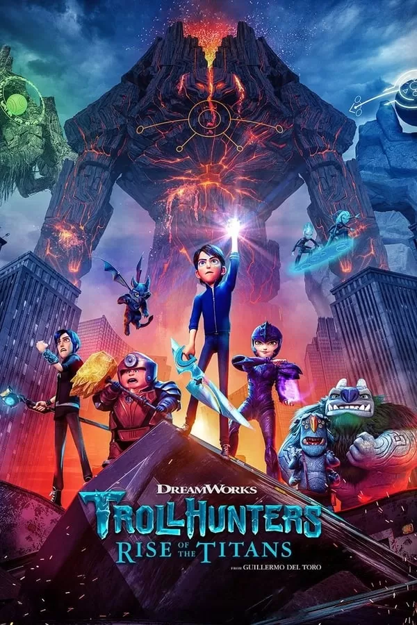 Trollhunters Rise of the Titans โทรลล์ฮันเตอร์ส ไรส์ ออฟ เดอะ ไททันส์