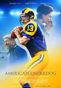 American Underdog The Kurt Warner Story