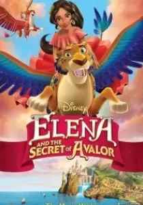 Elena and the Secret of Avalor เอเลน่ากับความลับของอาวาลอร์
