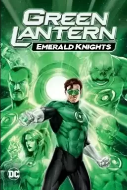 Green Lantern Emerald Knights กรีน แลนเทิร์น อัศวินพิทักษ์จักรวาล