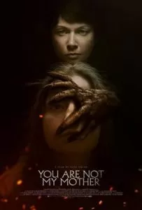 You Are Not My Mother มารดาจำแลง